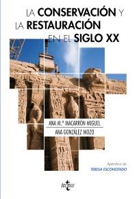 LA CONSTRUCCION Y LA RESTAURACION EN EL SIGLO XX | 9788430953813 | ANA MARIA MACARRON MIGUEL ANA GONZALEZ MOZO | Llibres Parcir | Librería Parcir | Librería online de Manresa | Comprar libros en catalán y castellano online