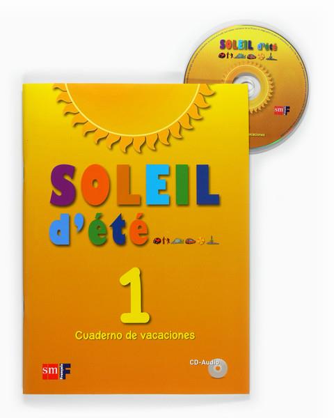 SOLEIL D'ÉTÉ. 1 ESO. CUADERNO DE VACACIONES | 9788467543698 | EQUIPO DE IDIOMAS DE EDICIONES SM, | Llibres Parcir | Llibreria Parcir | Llibreria online de Manresa | Comprar llibres en català i castellà online