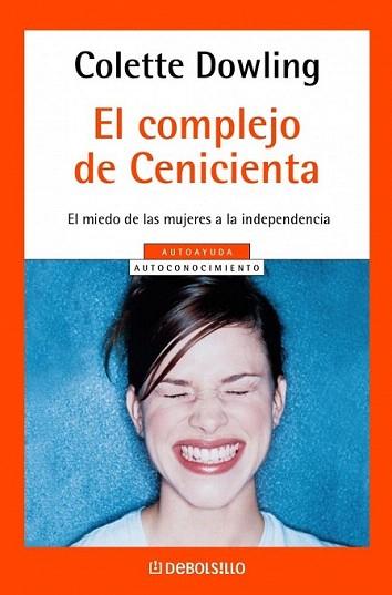 EL COMPLEJO DE CENICIENTA | 9788497599801 | COLETTE DOWLING | Llibres Parcir | Librería Parcir | Librería online de Manresa | Comprar libros en catalán y castellano online