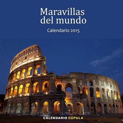 CALENDARIO MARAVILLAS DEL MUNDO 2015 | 9788448008635 | AA. VV. | Llibres Parcir | Llibreria Parcir | Llibreria online de Manresa | Comprar llibres en català i castellà online