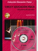 CIRCO Y EDUCACION FISICA OTRA FORMA DE APRENDER | 9788497290302 | INVERNO JOSEP | Llibres Parcir | Llibreria Parcir | Llibreria online de Manresa | Comprar llibres en català i castellà online