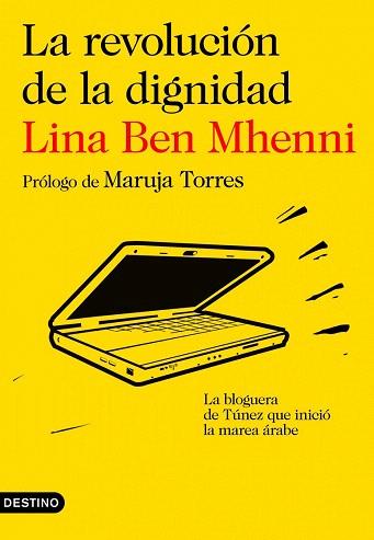 LA REVOLUCION DE LA DIGNIDAD | 9788423345281 | LINA BEN MHENNI | Llibres Parcir | Llibreria Parcir | Llibreria online de Manresa | Comprar llibres en català i castellà online