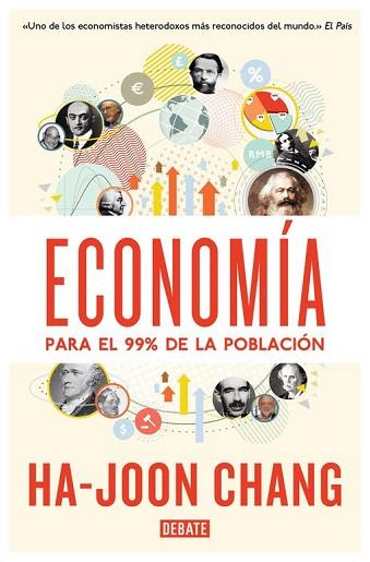 ECONOMÍA PARA EL 99% DE LA POBLACIÓN | 9788499923642 | CHANG,HA-JOON | Llibres Parcir | Llibreria Parcir | Llibreria online de Manresa | Comprar llibres en català i castellà online