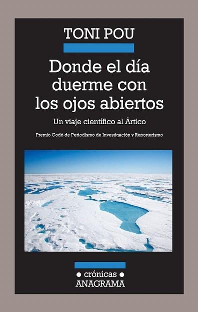 Donde el día duerme con los ojos abiertos | 9788433925985 | Pou Pujadas, Toni | Llibres Parcir | Llibreria Parcir | Llibreria online de Manresa | Comprar llibres en català i castellà online