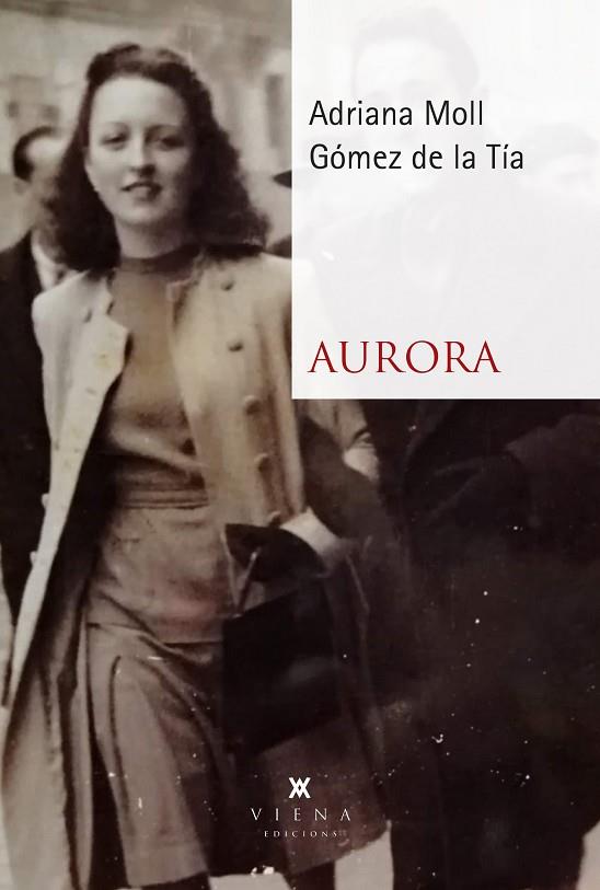 AURORA | 9788419474629 | MOLL GÓMEZ DE LA TÍA, ADRIANA | Llibres Parcir | Llibreria Parcir | Llibreria online de Manresa | Comprar llibres en català i castellà online