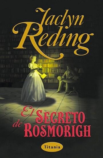 EL SECRETO DE ROSMORIGH | 9788495752437 | REDING | Llibres Parcir | Llibreria Parcir | Llibreria online de Manresa | Comprar llibres en català i castellà online