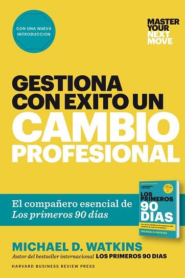 GESTIONA CON ÉXITO UN CAMBIO PROFESIONAL | 9788417963101 | WATKINS, MICHAEL D. | Llibres Parcir | Llibreria Parcir | Llibreria online de Manresa | Comprar llibres en català i castellà online