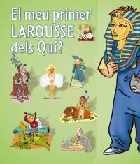 EL MEU PRIMER LAROUSSE DELS QUI | 9788480169615 | Llibres Parcir | Llibreria Parcir | Llibreria online de Manresa | Comprar llibres en català i castellà online