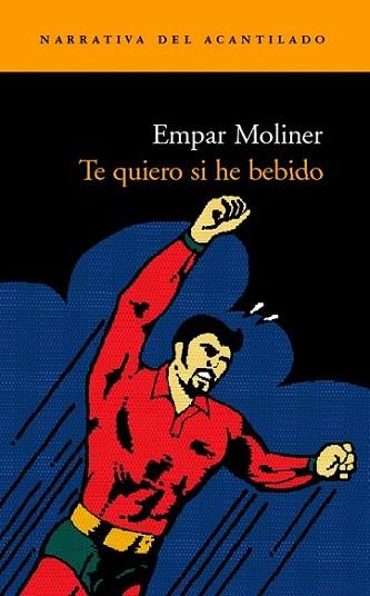 TE QUIERO SI HE BEBIDO | 9788496136663 | MOLINER | Llibres Parcir | Llibreria Parcir | Llibreria online de Manresa | Comprar llibres en català i castellà online