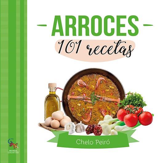 ARROCES 101 RECETAS | 9788410046351 | PEIRÓ, CHELO | Llibres Parcir | Llibreria Parcir | Llibreria online de Manresa | Comprar llibres en català i castellà online