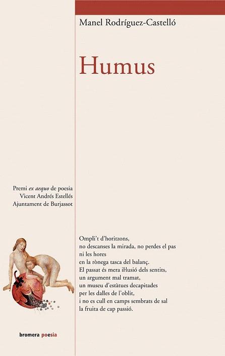 HUMUS | 9788476607183 | RODRIGUEZ CASTELLO | Llibres Parcir | Llibreria Parcir | Llibreria online de Manresa | Comprar llibres en català i castellà online