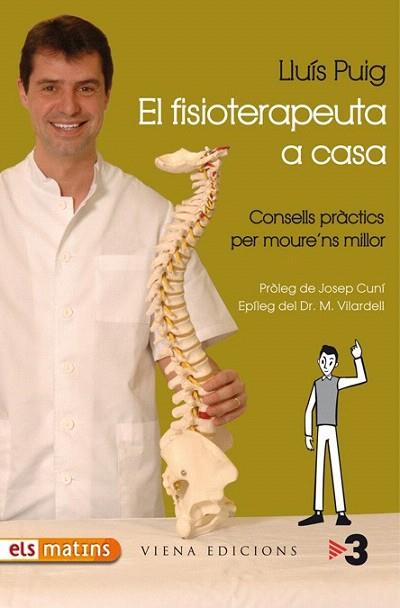 EL FISIOTERAPEUTA A CASA | 9788483305782 | PUIG LLUIS | Llibres Parcir | Llibreria Parcir | Llibreria online de Manresa | Comprar llibres en català i castellà online