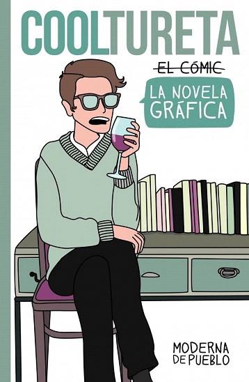 COOLTURETA (COMIC RUSTEGA/FORMATO MEDIO) | 9788426400246 | DE PUEBLO,MODERNA | Llibres Parcir | Llibreria Parcir | Llibreria online de Manresa | Comprar llibres en català i castellà online