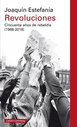 REVOLUCIONES | 9788417088866 | ESTEFANÍA, JOAQUÍN | Llibres Parcir | Llibreria Parcir | Llibreria online de Manresa | Comprar llibres en català i castellà online