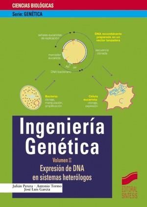 Ingeniería genética. Vol. II | 9788477389651 | Perera, J./ Tormo, A./ García, J.L. | Llibres Parcir | Llibreria Parcir | Llibreria online de Manresa | Comprar llibres en català i castellà online