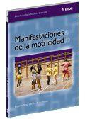 MANIFESTACIONES DE LA MOTRICIDAD | 9788495114075 | TRIGO EUGENIA | Llibres Parcir | Llibreria Parcir | Llibreria online de Manresa | Comprar llibres en català i castellà online