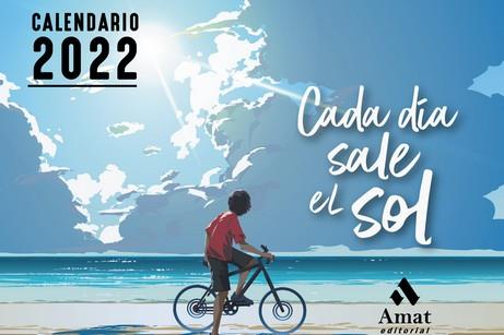 CADA DIA SALE EL SOL - CALENDARIO 2022 | 9788418114335 | EQUIPO CREATIVO | Llibres Parcir | Llibreria Parcir | Llibreria online de Manresa | Comprar llibres en català i castellà online