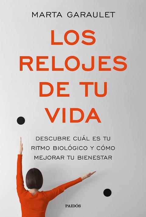 LOS RELOJES DE TU VIDA | 9788449333668 | GARAULET, MARTA | Llibres Parcir | Llibreria Parcir | Llibreria online de Manresa | Comprar llibres en català i castellà online