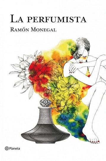 La perfumista | 9788408108993 | Ramón Monegal | Llibres Parcir | Llibreria Parcir | Llibreria online de Manresa | Comprar llibres en català i castellà online