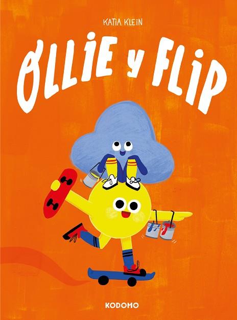 OLLIE Y FLIP | 9788419586773 | KLEIN, KATIA | Llibres Parcir | Llibreria Parcir | Llibreria online de Manresa | Comprar llibres en català i castellà online