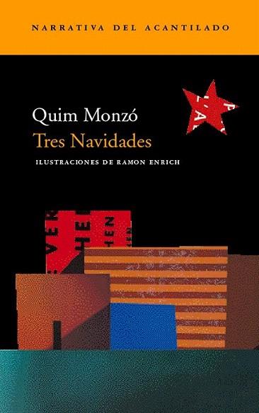 TRES NAVIDADES | 9788496136328 | QUIM MONZO | Llibres Parcir | Llibreria Parcir | Llibreria online de Manresa | Comprar llibres en català i castellà online