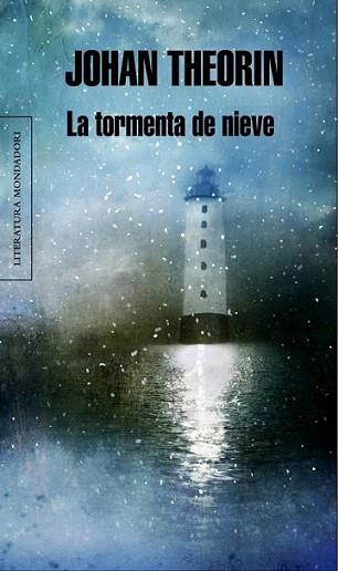 LA TORMENTA DE NIEVE | 9788439723318 | THEORIN JOHAN | Llibres Parcir | Llibreria Parcir | Llibreria online de Manresa | Comprar llibres en català i castellà online