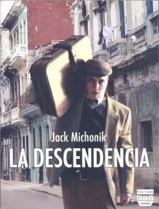 DESCENDENCIA | PODI36308 | MICHONIK  JACK | Llibres Parcir | Llibreria Parcir | Llibreria online de Manresa | Comprar llibres en català i castellà online