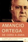 Amancio Ortega, de cero a Zara | 9788499701011 | Rodríguez Blanco, Xabier  / Salgado Álvarez, Jesús | Llibres Parcir | Llibreria Parcir | Llibreria online de Manresa | Comprar llibres en català i castellà online