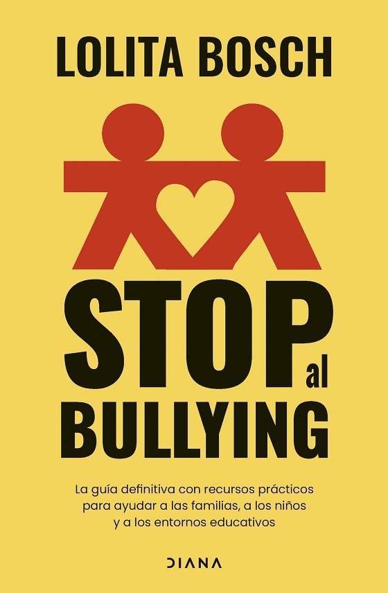 STOP AL BULLYING | 9788411192118 | BOSCH, LOLITA | Llibres Parcir | Llibreria Parcir | Llibreria online de Manresa | Comprar llibres en català i castellà online