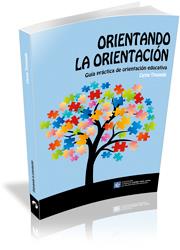 ORIENTANDO LA ORIENTACIÓN | 9788499842776 | TIMONEDA GALLART, CARME | Llibres Parcir | Librería Parcir | Librería online de Manresa | Comprar libros en catalán y castellano online