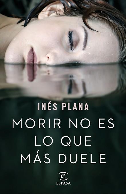 MORIR NO ES LO QUE MáS DUELE | 9788467051490 | PLANA GINé, INéS | Llibres Parcir | Llibreria Parcir | Llibreria online de Manresa | Comprar llibres en català i castellà online