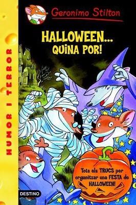 HALLOWEEN QUINA POR ! GERONIMO STILTON 25 + TRUCS PER FESTA | 9788492790104 | STILTON, GERONIMO | Llibres Parcir | Llibreria Parcir | Llibreria online de Manresa | Comprar llibres en català i castellà online