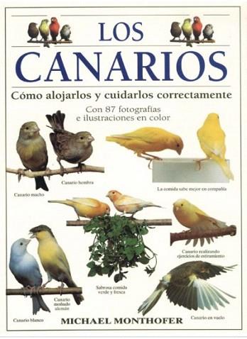 LOS CANARIOS ALOJAR | 9788428211123 | MONTHOFER | Llibres Parcir | Llibreria Parcir | Llibreria online de Manresa | Comprar llibres en català i castellà online