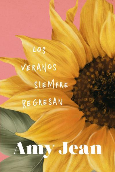 LOS VERANOS SIEMPRE REGRESAN | 9788419131614 | JEAN, AMY | Llibres Parcir | Llibreria Parcir | Llibreria online de Manresa | Comprar llibres en català i castellà online