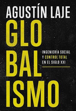 GLOBALISMO | 9781400349609 | ARRIGONI, AGUSTÍN LAJE | Llibres Parcir | Llibreria Parcir | Llibreria online de Manresa | Comprar llibres en català i castellà online