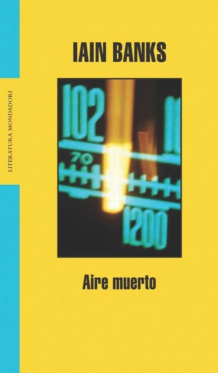 AIRE MUERTO mondadori | 9788439710660 | IAIN BANKS | Llibres Parcir | Llibreria Parcir | Llibreria online de Manresa | Comprar llibres en català i castellà online