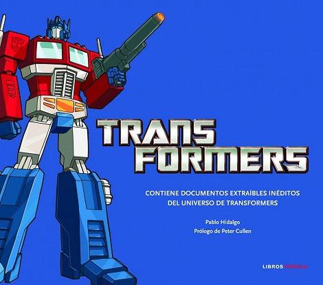 TRANSFORMERS | 9788448018368 | PABLO HIDALGO | Llibres Parcir | Llibreria Parcir | Llibreria online de Manresa | Comprar llibres en català i castellà online