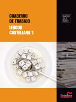 Lengua Castellana. Cuaderno de Trabajo 1 Bachillerato | 9788498048025 | David Fernández Villarroel/José Javier Huerto Castelló/Dolores Rodríguez Castillejo | Llibres Parcir | Llibreria Parcir | Llibreria online de Manresa | Comprar llibres en català i castellà online