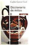 Diccionario de mitos | 9788432314933 | García Gual, Carlos | Llibres Parcir | Llibreria Parcir | Llibreria online de Manresa | Comprar llibres en català i castellà online