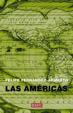 LAS AMERICAS debate | 9788483065839 | FELIPE FERNANDEZ ARMESTO | Llibres Parcir | Llibreria Parcir | Llibreria online de Manresa | Comprar llibres en català i castellà online