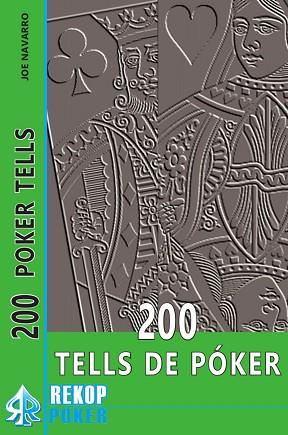 200 TELLS DE POKER | 9788494154782 | NAVARRO, JOSÉ | Llibres Parcir | Llibreria Parcir | Llibreria online de Manresa | Comprar llibres en català i castellà online