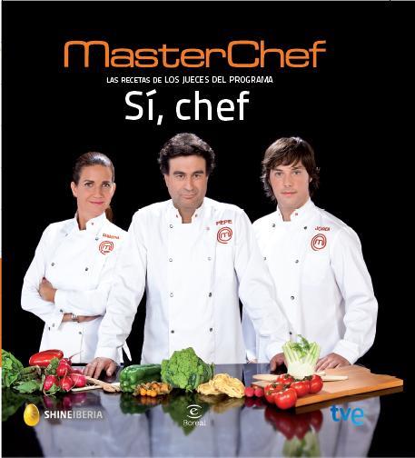 SÍ, CHEF | 9788467039597 | MASTERCHEF/CR TVE | Llibres Parcir | Llibreria Parcir | Llibreria online de Manresa | Comprar llibres en català i castellà online