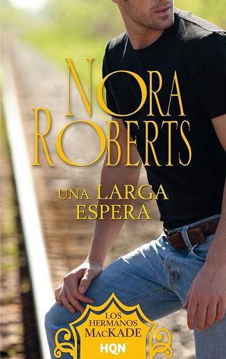 UN LARGA ESPERA | 9788468739885 | ROBERTS, NORA | Llibres Parcir | Llibreria Parcir | Llibreria online de Manresa | Comprar llibres en català i castellà online