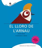 EL LLORO DE L'ARNAU | 9788498832839 | MULET GEMMA | Llibres Parcir | Llibreria Parcir | Llibreria online de Manresa | Comprar llibres en català i castellà online