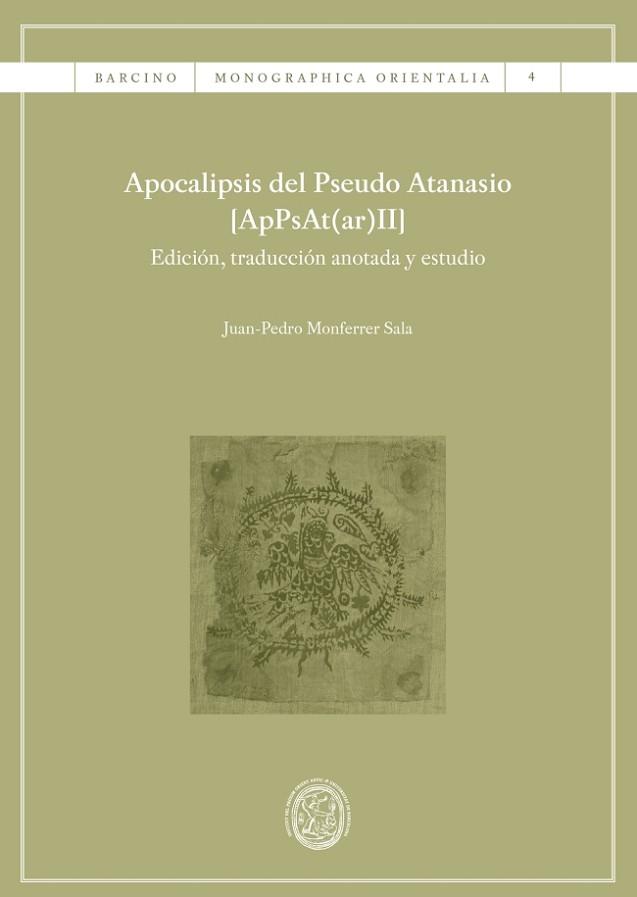 APOCALIPSIS DEL PSEUDO ATANASIO [APPSAT(AR)II] | 9788447539673 | MONFERRER SALA, JUAN-PEDRO | Llibres Parcir | Llibreria Parcir | Llibreria online de Manresa | Comprar llibres en català i castellà online