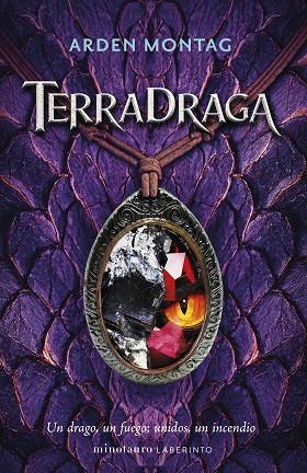 TERRADRAGA | 9788445017371 | ARDEN MONTAG | Llibres Parcir | Llibreria Parcir | Llibreria online de Manresa | Comprar llibres en català i castellà online