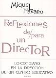 REFLEXIONES DE PARA UN DIRECTOR | 9788427714083 | NAVARRO MIQUEL | Llibres Parcir | Llibreria Parcir | Llibreria online de Manresa | Comprar llibres en català i castellà online