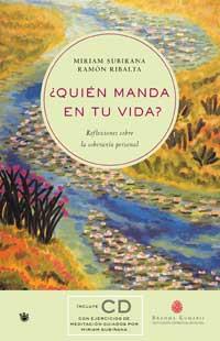 QUIEN MANDA EN TU VIDA | 9788479019600 | SUBIRANA | Llibres Parcir | Llibreria Parcir | Llibreria online de Manresa | Comprar llibres en català i castellà online