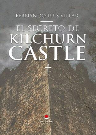 SECRETO DE KILCHURN CASTLE | PODI118309 | LUIS VILLAR  FERNANDO | Llibres Parcir | Llibreria Parcir | Llibreria online de Manresa | Comprar llibres en català i castellà online