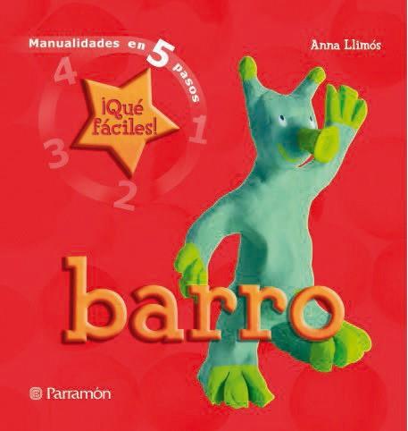 BARRO manualidades 5 pasos | 9788434228511 | Llibres Parcir | Llibreria Parcir | Llibreria online de Manresa | Comprar llibres en català i castellà online